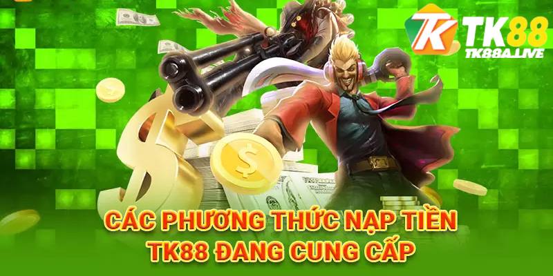 Nhà cái hỗ trợ nạp rút tiền với nhiều phương thức